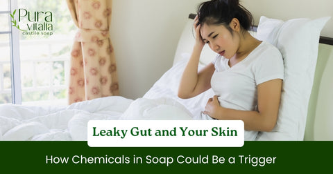 best soap for leaky gut