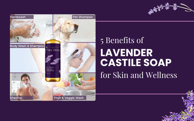 Benefits of Lavender Castile Soap