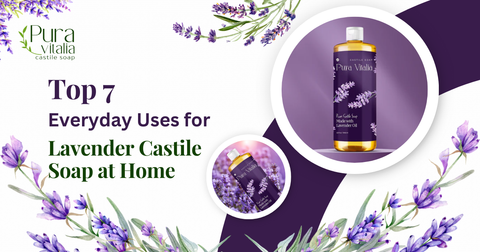 Uses for Lavender Castile Soap at Home