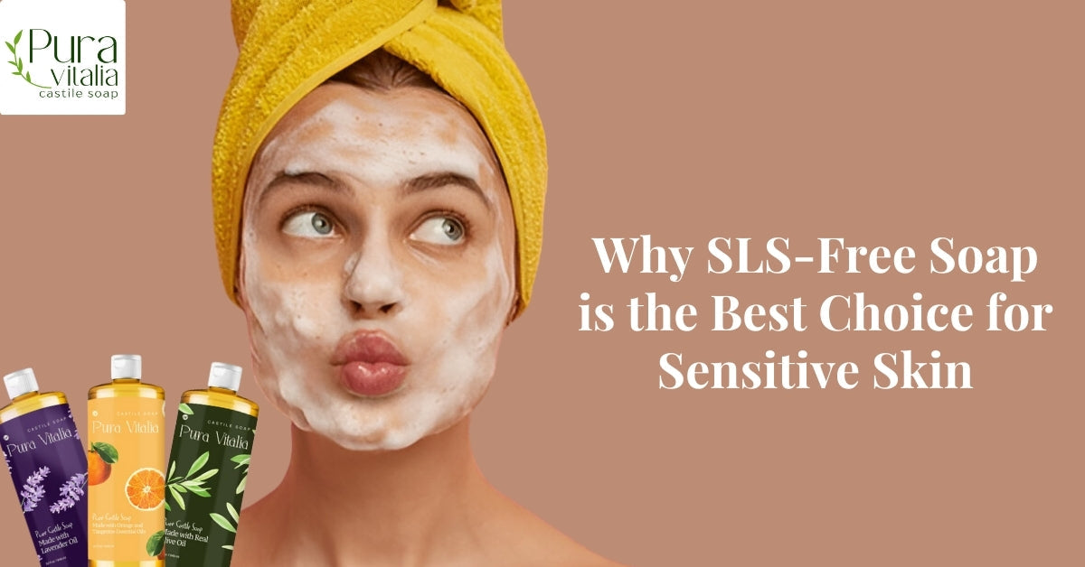 SLS Free Soap for sensitive skin